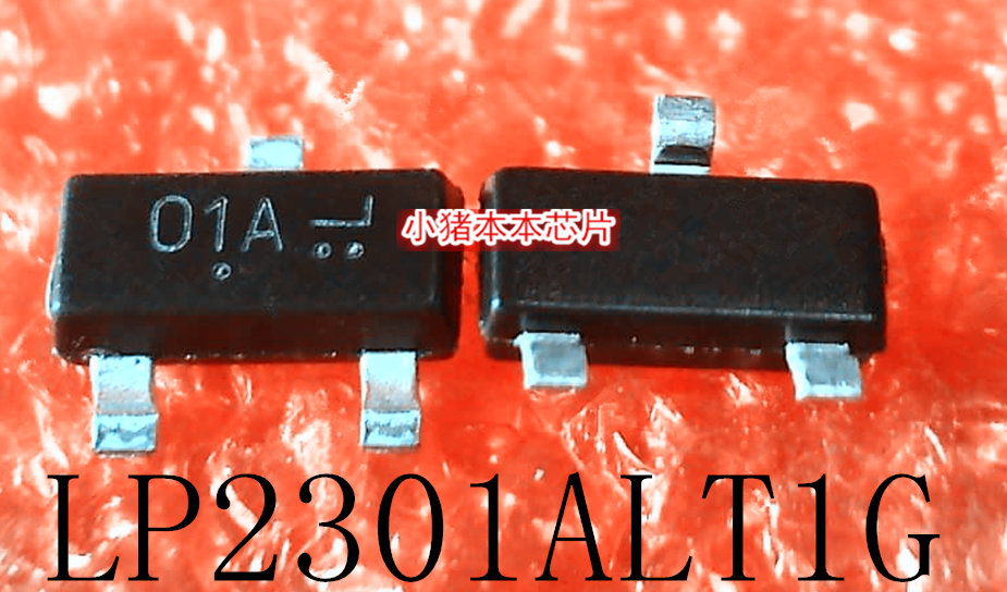 集成电路LP2301ALT1G丝印O1A