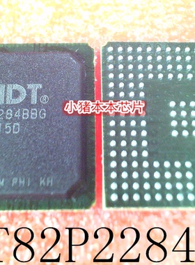 IDT82P2284BBG     82P2284BBG   BGA封装    新的  一个起拍