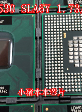 LE80537 530 SLA6Y 1.73/1M/533 LE80536 SL9PX 1.2/512/400 询价