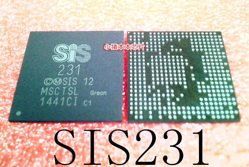 SIS231DC1CI   SIS231C1   SIS231   231   BGA封装  新的 可直拍
