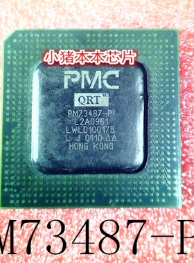 PM73487-PI  L2A0961  PW73487-PI  BGA  新的  一个起拍  可直拍