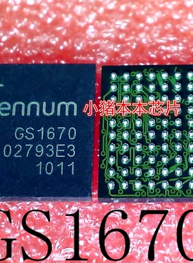 GS1670-IBE3     GS1670     GS1670-1BE3     BGA封装     新的