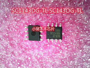 SC1143DG-TL SC143OG-TL SOP8 DAZ6111 6111 IC 新的一个起拍