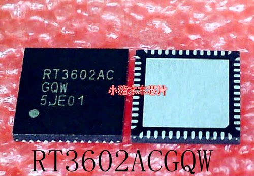 RT3602ACGQW    RT3602AC   QFN56   新的