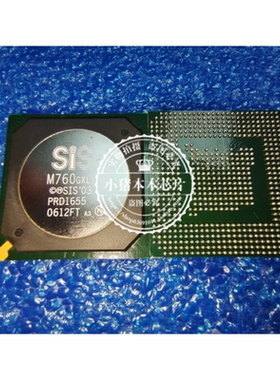 M760GXLV SIS M760GXLV BGA封装 新的 一个起拍