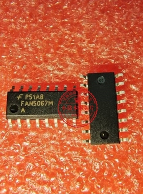 FAN5067M FAN5067MA FAN5067MX SOP16    新的  一个起拍