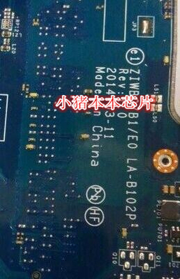 B50-30 E40-30 G40-30 LA-B102P NPCE288NAODX NPCE288NA0DX芯片