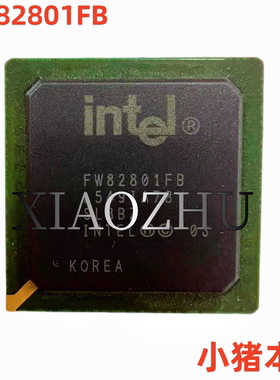 芯片 FW82801FB  82801FB 801FB 测试12 新的14 一个起拍
