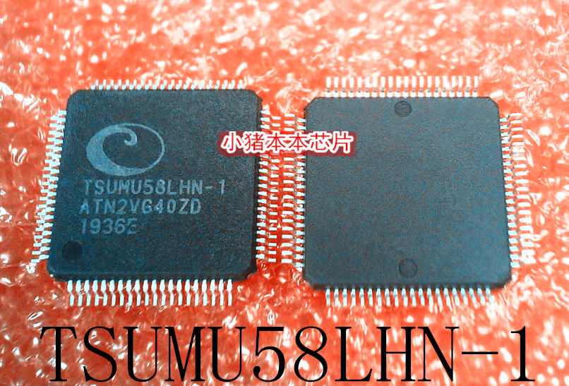 TSUMU58LHN-1   TSUMU58LHN-I  QFP封装  新的  一个起售  可直拍