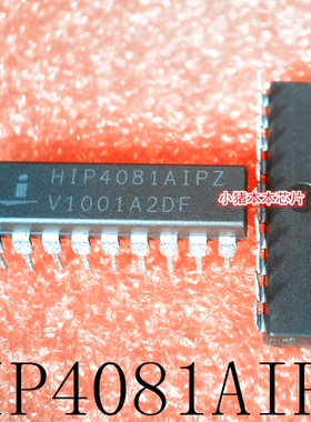 HIP4081AIPZ H1P4081A1PZ HIP4081AIP HIP4082IPZ DIP-20
