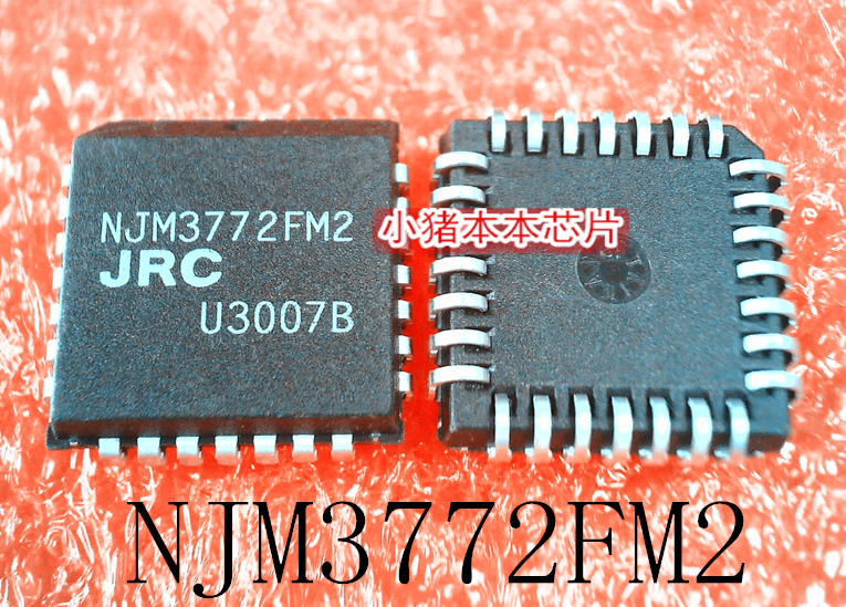 NJM3772FM2    NJM3772    PLCC28   新的  一个起拍     可直拍