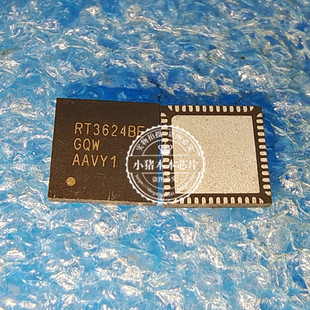 RT3624BE RT3624BEGQW QFN BCM7632YKFEBG BGA 新的 一个起拍