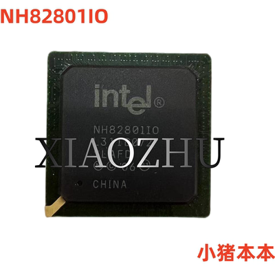 NH82801IO集成电路82801IO801IO
