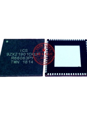 ICS9ZX21901CKLF 9ZX21901CKLF 92X21901CKLF QFN 直角 圆角 新的