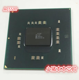 AC82X58 AC5500 一个起拍 AC5520 芯片