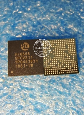 Hi6555GFCV211 Hi6555-GFCV211  Hi6555 H16555GFCV211 BGA
