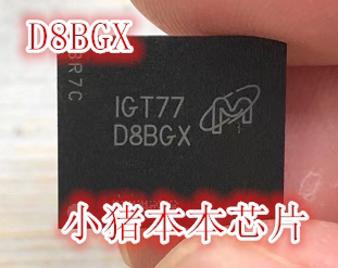 小猪GRDD6X芯片 MT61K256M32JE D8BGW D8BGX D8BWW D88BW DBBGW