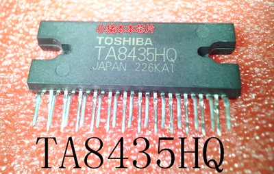 TA8435HQ     TA8435HO     ZIP封装       新的