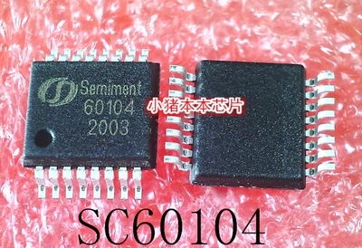 SC60104     60104      SSOP16     新的     一个起拍
