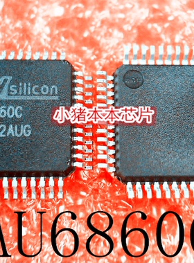 AU6860C    AU6860     LQFP48    新的   一个起拍     可直拍
