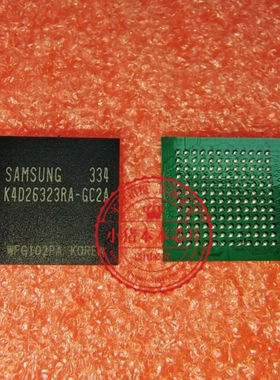 K4D26323RA-GC2A K4D26323RA-GC36 K4D26323RA-GC28 BGA全新原装