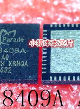 PS8409AQFN48GTR2-A0 PS8409A-A0 PS8409AQFN48GTR2-A2 PS8409-A2