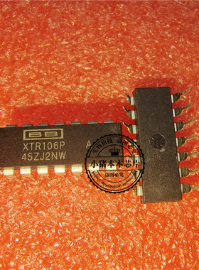 小猪本本 XTR106P A XTR106P UC3860N DIP 122103HCREVB 一个起拍