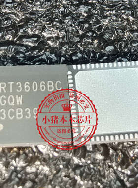 小猪芯片 RT3606BCGQW RT3606BC RT3606BEGQW RT3606BE QFN新的