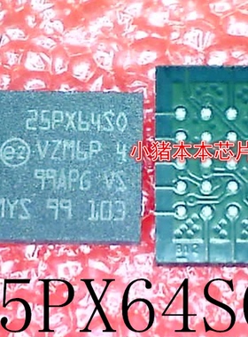 25PX64SO   ST25PX64SOVZM6P  25PX64SO-VZM6P  BGA封装    新的