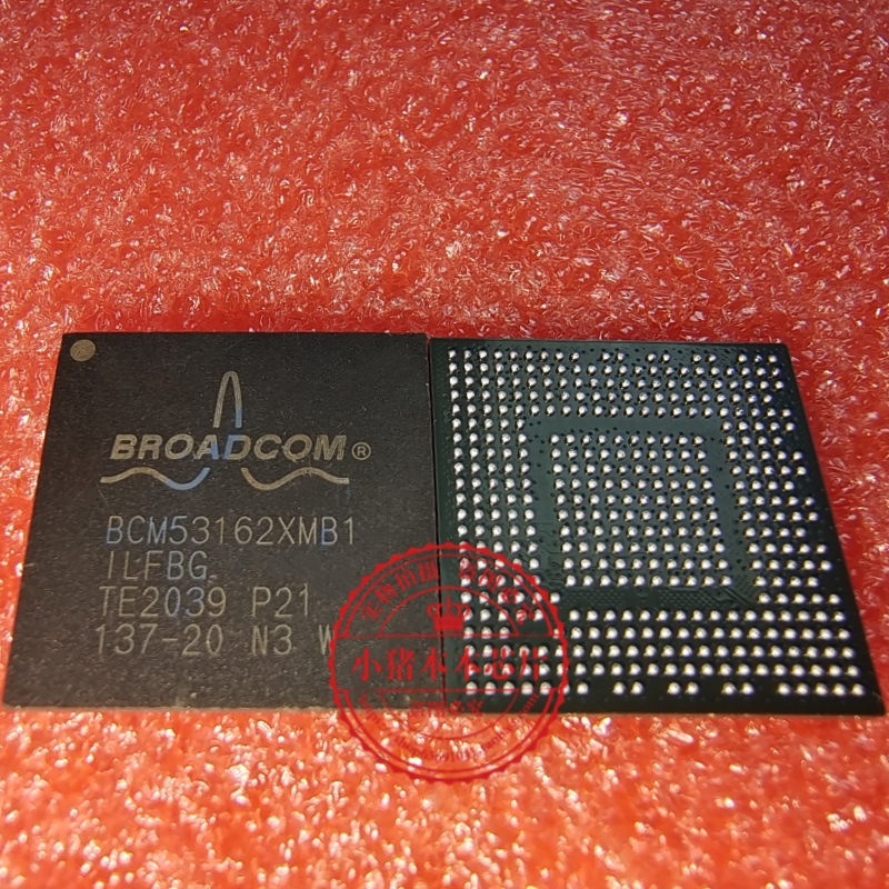 BCM53162XMB1ILFBG  BCM53162XMBIILFBG   BCM53162XM  BGA 全新