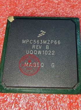 MPC563MZP66 WPC563MZP66 BGA封装 新的一个起拍