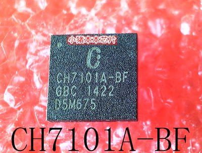 集成电路CH7101A-BFCH7101A