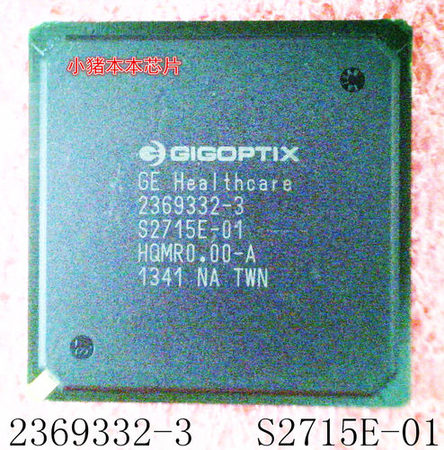 2369332-3     S2715E-01     52715E-01     BGA封装    新的