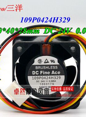 109P0424H329 DC24V 0.095A 原装日本三洋SANYO 40*40*28设备风扇