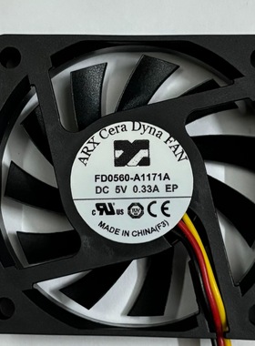 FD0560-A1171A DC5V 0.33A 原装正品ARX Cera 进口散热风扇6010
