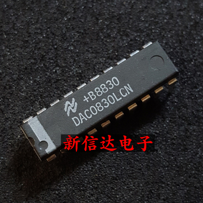 DAC0830LCN 原码进口IC 自家现货测试好【直插DIP20】