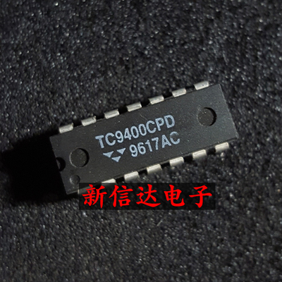 TC9400CPD/CJ   原码进口IC  自家现货测试好【直插DIP14】