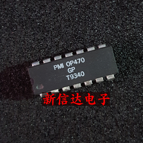 OP470GP  原码进口IC 自家现货测试好 【直插DIP14】
