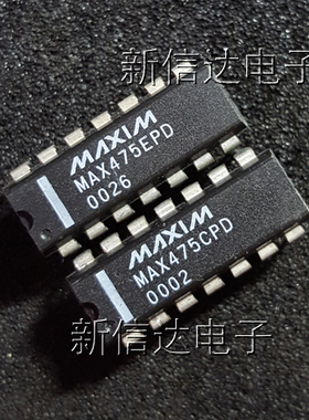 MAX475EPD/CPD  原码进口芯片 自家现货测试好 【直插DIP14】