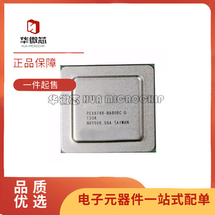 PEX8734-AB80BIG PEX8747 PEX8748 PEX8749 BA80FBCG CA80BCG芯片