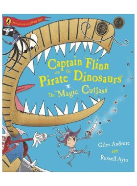 英文原版 Captain Flinn and the Pirate Dinosaurs - The Magic Cutlass 弗林船长和海盗恐龙-魔法弯刀