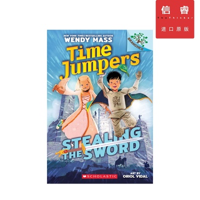 【英文原版 7-10岁】时空穿越者 Time Jumpers 偷剑 Stealing The Sword 分级阅读 章节书 桥梁书