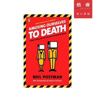 【英文原版】娱乐至死 Amusing Ourselves to Death 尼尔•波兹曼 Neil Postman