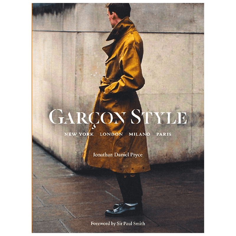 英文原版 GARCONSTYLE P 男装街拍 深入纽约 伦敦 米兰和巴黎