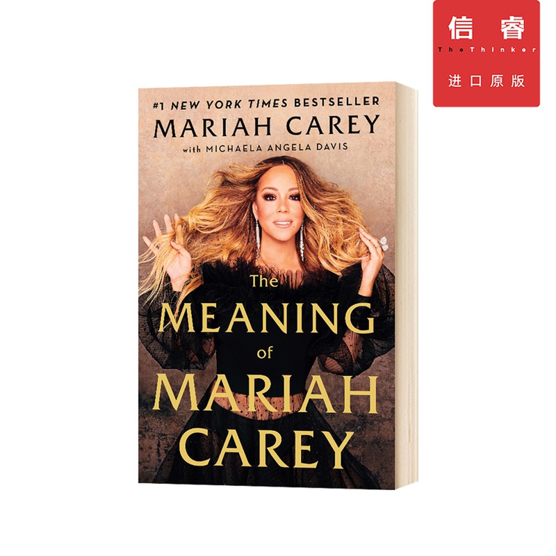 英文原版 玛丽亚凯莉自传回忆录 The Meaning of Mariah Carey 美国知名歌手 全美音乐终身成就奖得主