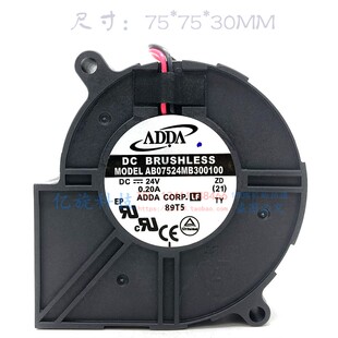 全新原装ADDA 24V0.20A AB07524MB300100 7530 7CM涡轮鼓风机风扇