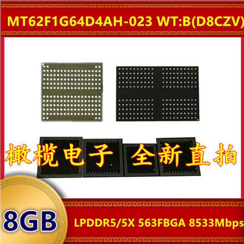 MT62F1G64D4AH-023 WT:B D8CZV LPDDR5/5X 8533Mbps 8GB 563FBGA