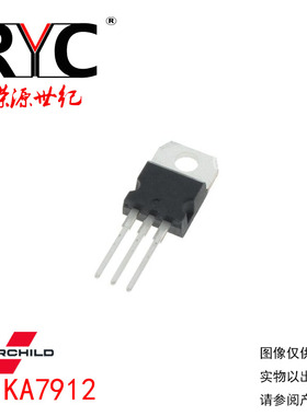KA7912 TO220-3 FAIRCHILD 原装正品 线性稳压器