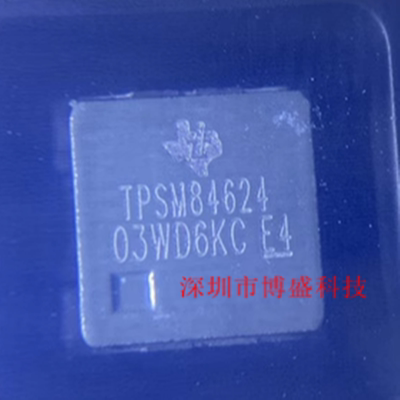 原装 TPSM84424/84624/84824 MOLR 全新电源模块芯片IC QFM24