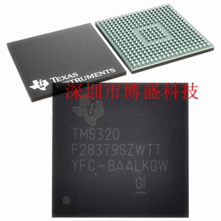 原装TMS320F28379 SZWTT/SZWTS/DZWTT/DZWTS全新MCU S/D NFBGA337
